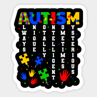 Autism Always Unique Totally Intelligent Sticker